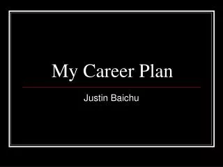 My Career Plan
