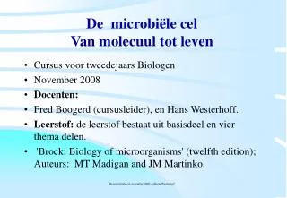de microbi le cel van molecuul tot leven