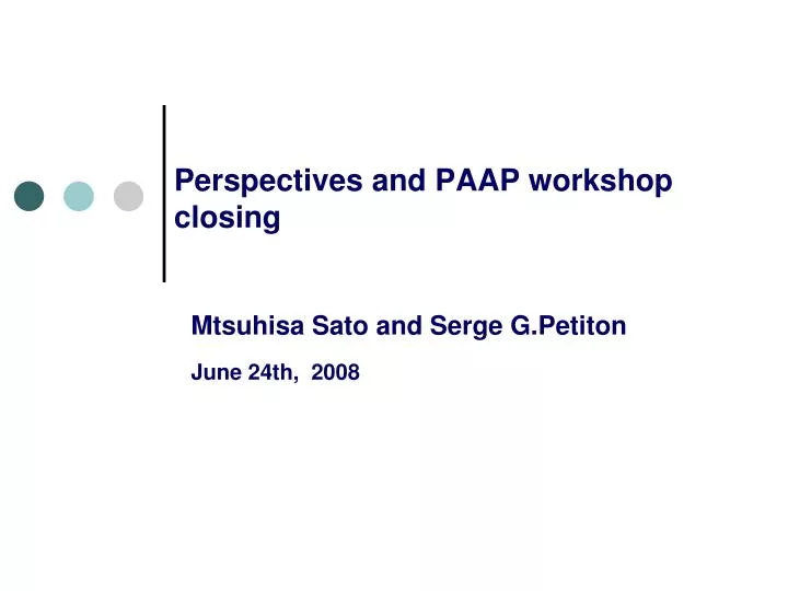 perspectives and paap workshop closing