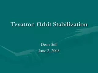 Tevatron Orbit Stabilization