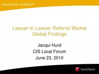 Lawyer to Lawyer Referral Market Global Findings