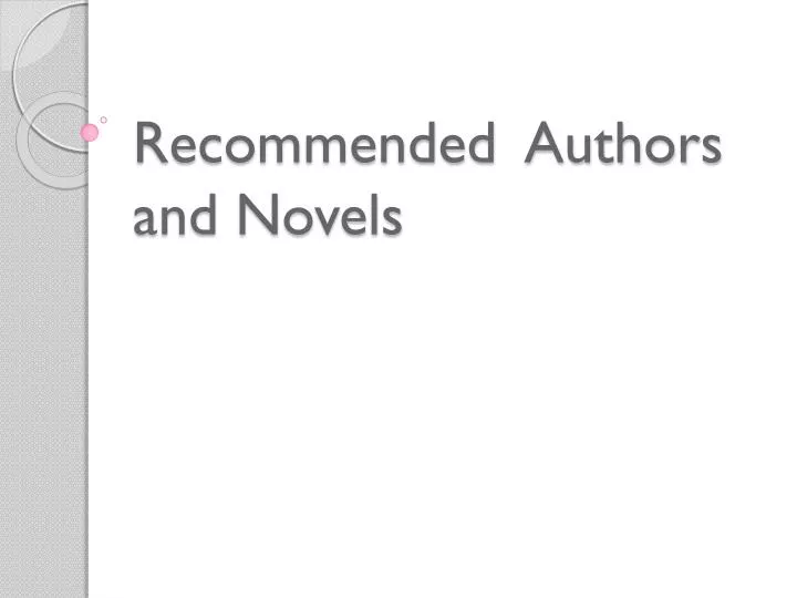 recommended authors and novels