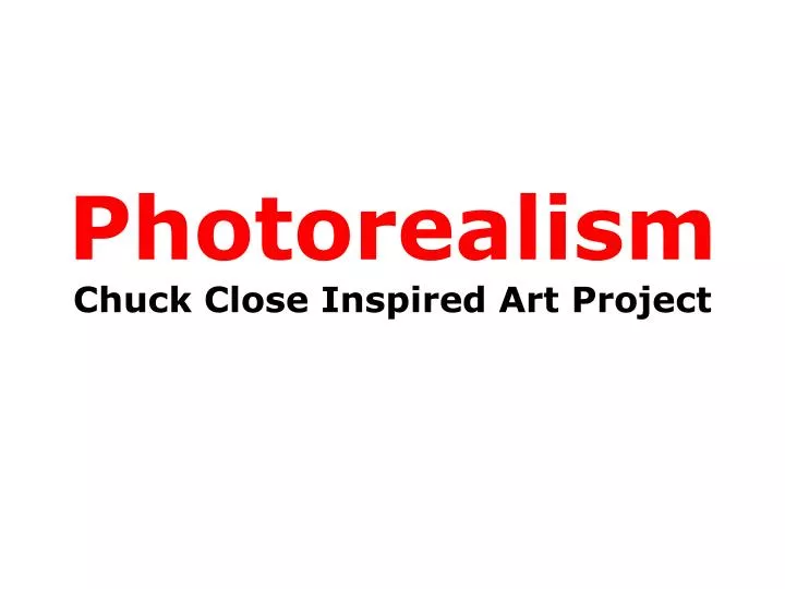 photorealism chuck close inspired art project