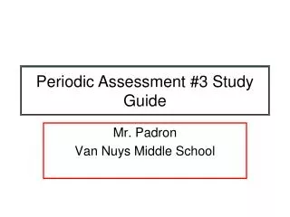 Mr. Padron Van Nuys Middle School