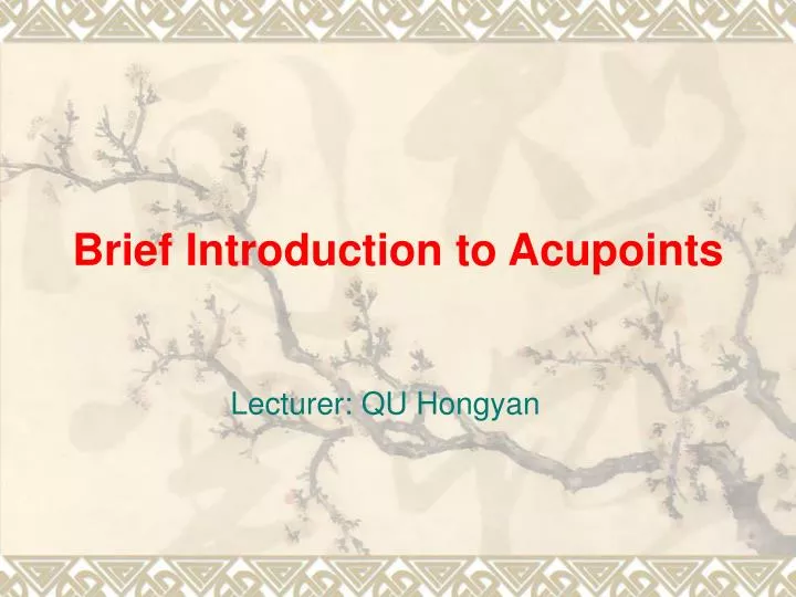 brief introduction to acupoints