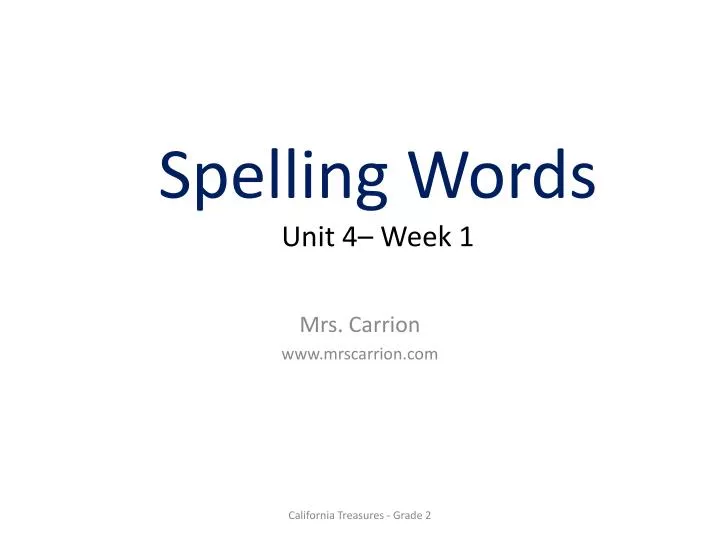 spelling words unit 4 week 1