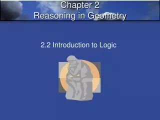 Chapter 2 Reasoning in Geometry