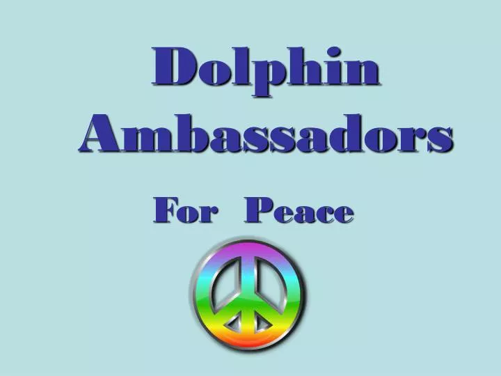 dolphin ambassadors