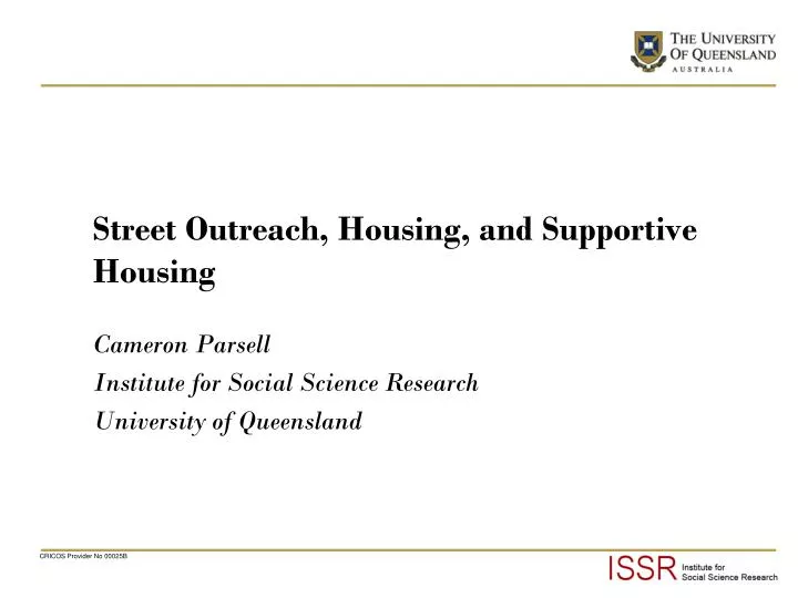 street outreach housing and supportive housing