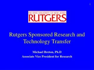 Rutgers Sponsored Research and Technology Transfer