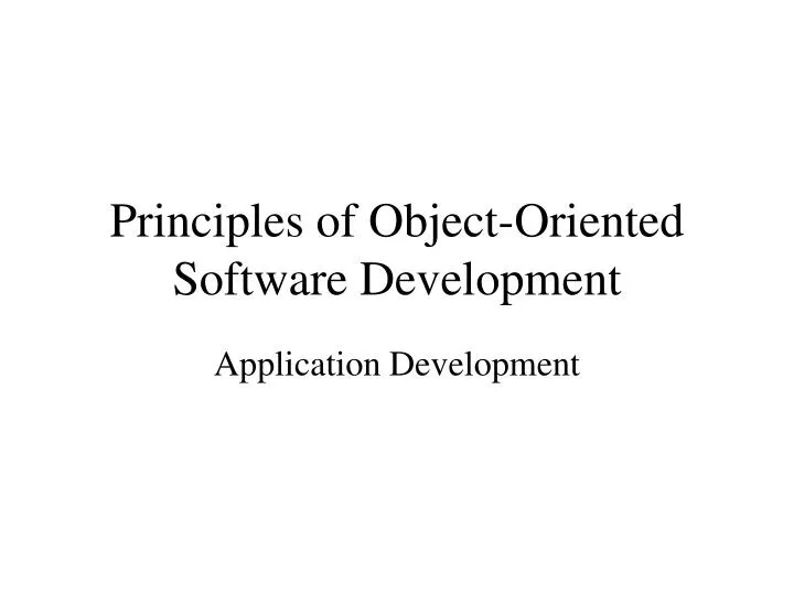 principles of object oriented software development