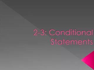 2-3: Conditional Statements