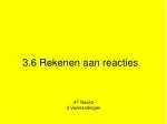3.6 Rekenen aan reacties - slide 1
