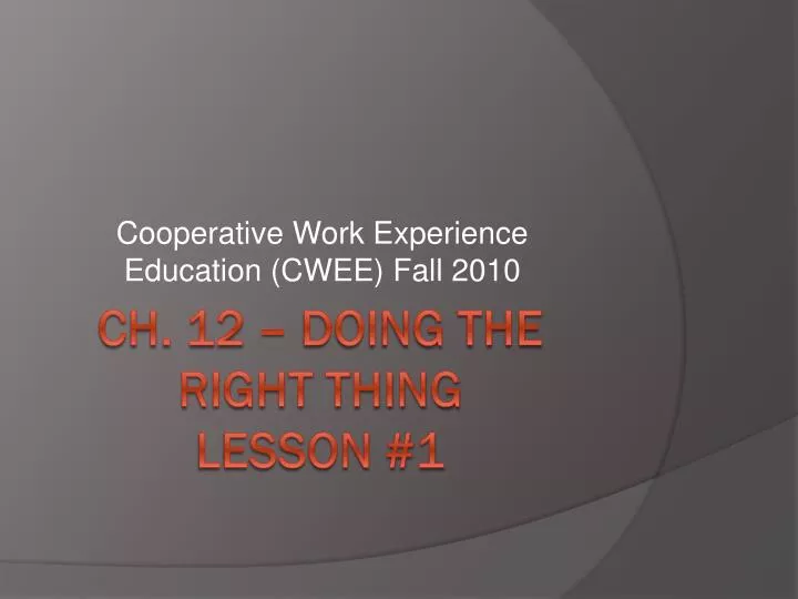cooperative work experience education cwee fall 2010