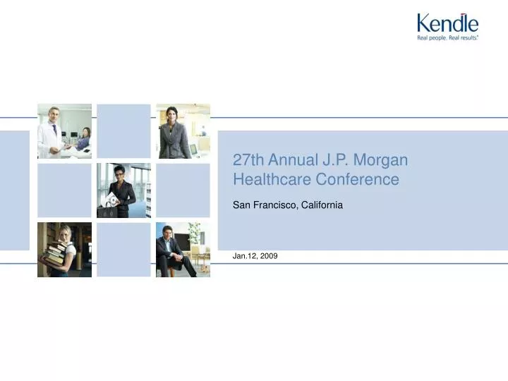 27th annual j p morgan healthcare conference