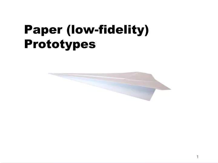 paper low fidelity prototypes