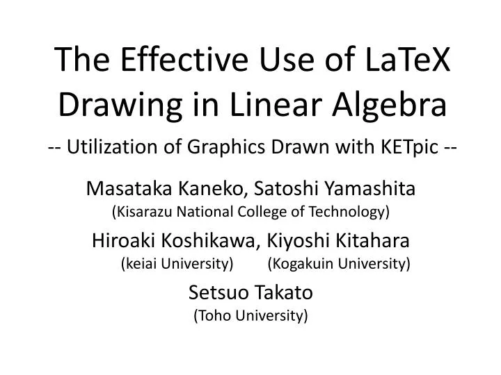 the effective use of latex drawing in linear algebra utilization of graphics drawn with ketpic