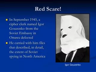 Red Scare!