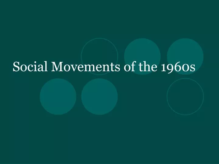 social movements of the 1960s