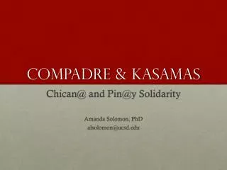 Compadre &amp; kasamas