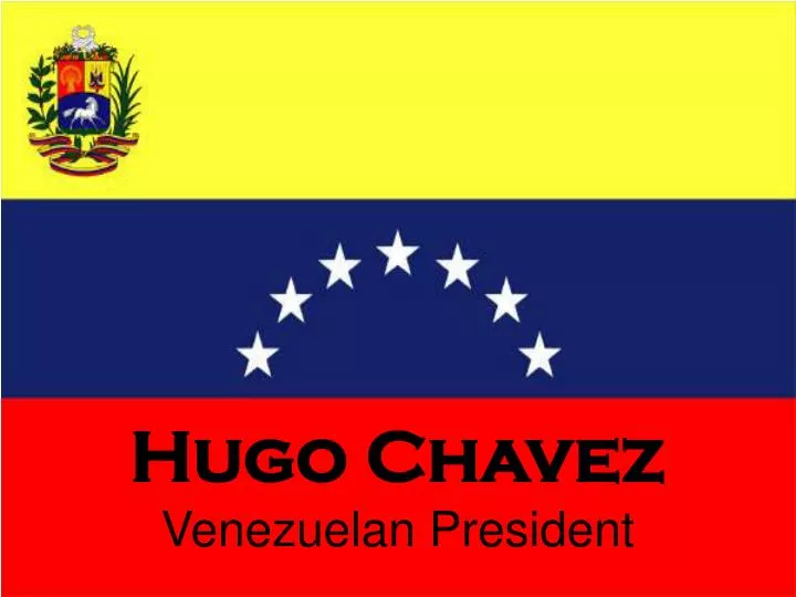 hugo chavez venezuelan president