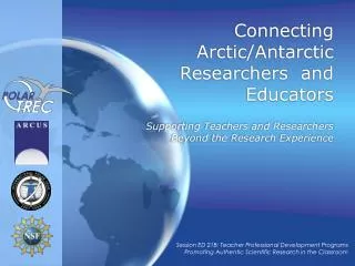 Connecting Arctic/Antarctic Researchers and Educators
