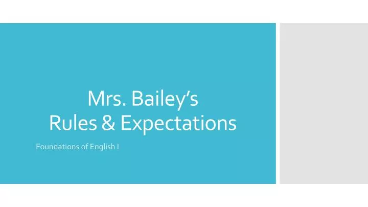 mrs bailey s rules expectations