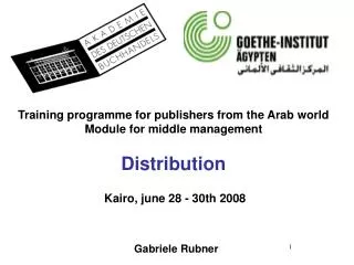 Training programme for publishers from the Arab world Module for middle management Distribution