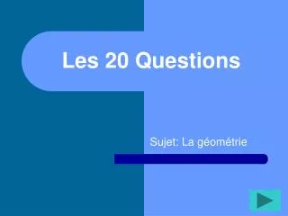 les 20 questions