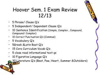 Hoover Sem. 1 Exam Review 12/13