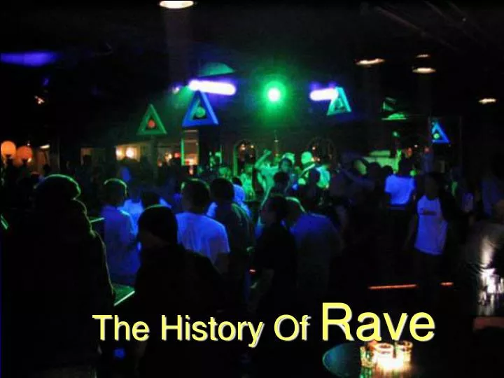 the history of rave