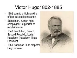 Victor Hugo1802-1885