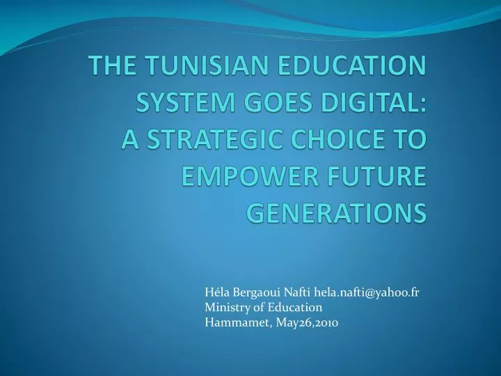 the tunisian education system goes digital a strategic choice to empower future generations