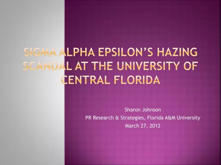sigma alpha epsilon s hazing scandal at the university of central florida