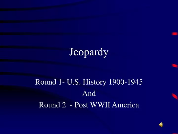 jeopardy