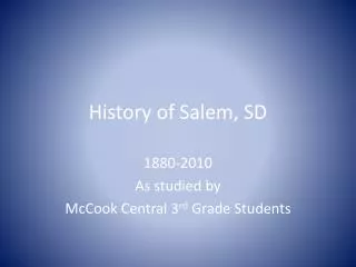 History of Salem, SD