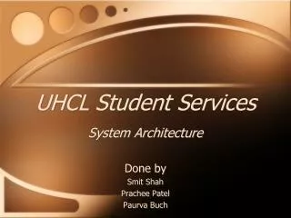 UHCL Student Services System Architecture