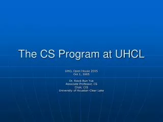 The CS Program at UHCL