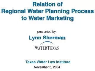 Relation of Regional Water Planning Process to Water Marketing