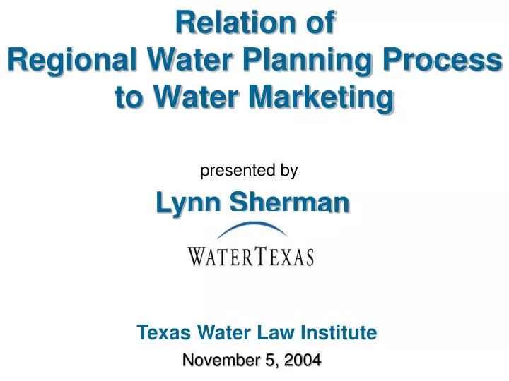 relation of regional water planning process to water marketing