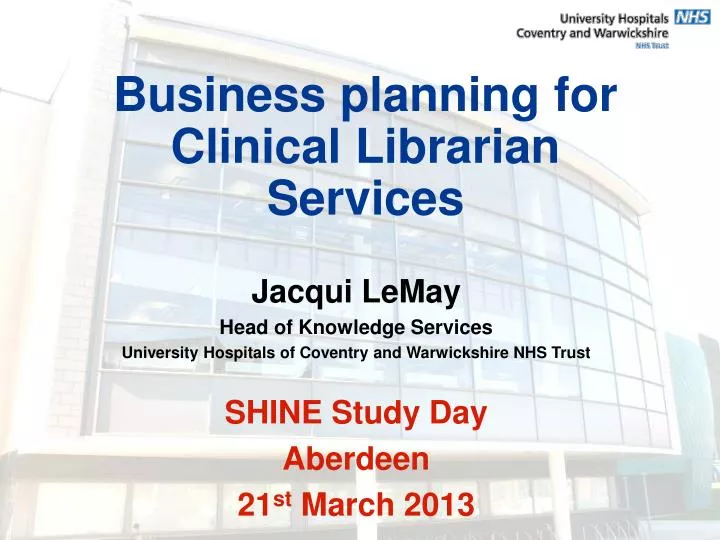 business planning for clinical librarian services
