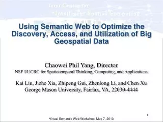 Using Semantic Web to Optimize the Discovery, Access, and Utilization of Big Geospatial Data