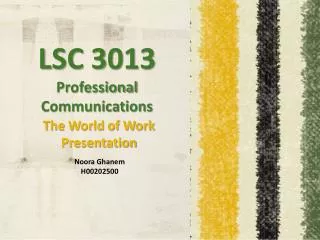LSC 3013 Professional Communications