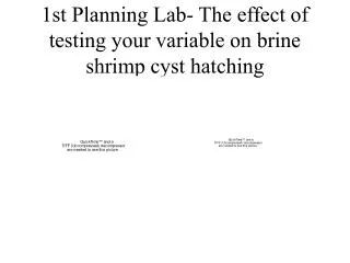 1st Planning Lab- The effect of testing your variable on brine shrimp cyst hatching