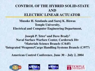 CONTROL OF THE HYBRID SOLID-STATE AND ELECTRIC LINEAR ACTUATOR