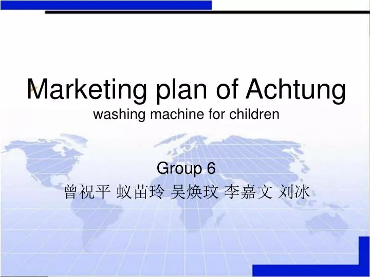 marketing plan of achtung washing machine for children