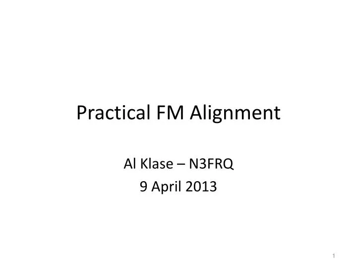 practical fm alignment
