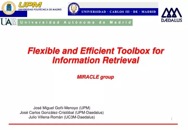 flexible and efficient toolbox for information retrieval miracle group