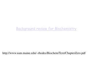 Background review for Biochemistry