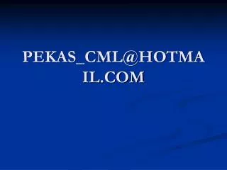 pekas cml@hotmail com